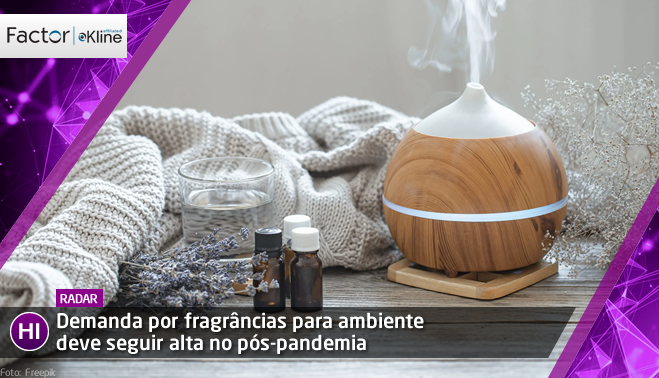 Demanda por fragrâncias para ambiente deve seguir alta no pós-pandemia