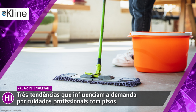 Três tendências que influenciam a demanda por cuidados profissionais com pisos